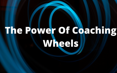 The Power Of Coaching Wheels