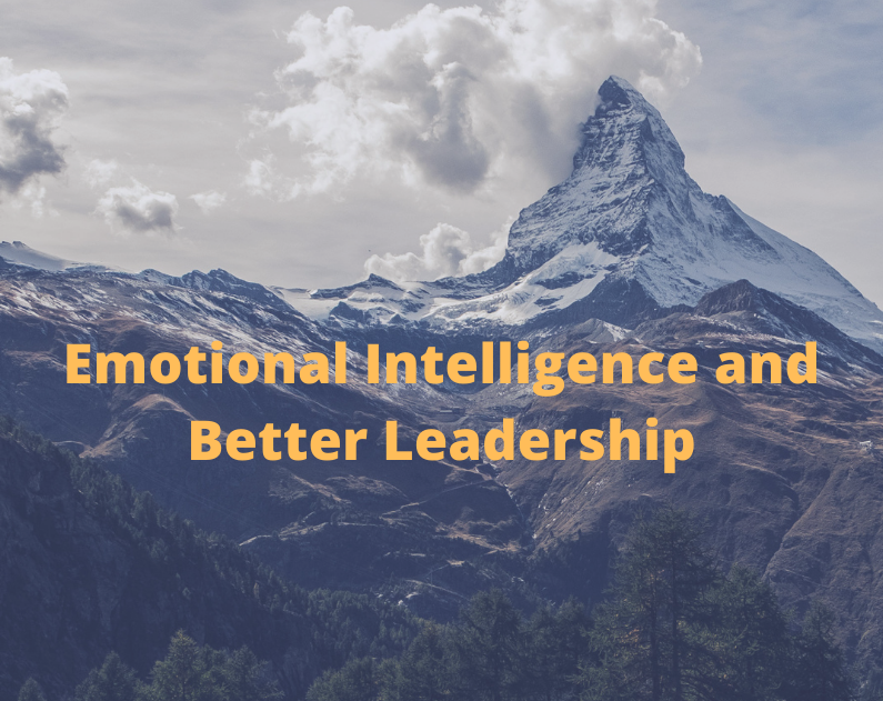 Emotional Intelligence and Better Leadership