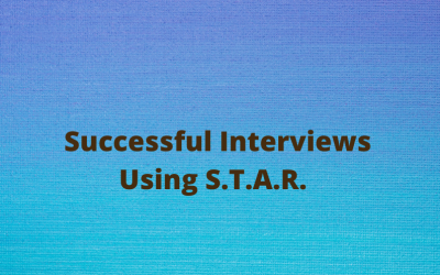 Successful Interviews Using S T A R