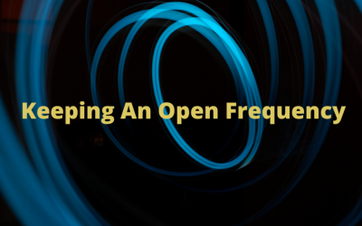 Keeping An Open Frequency