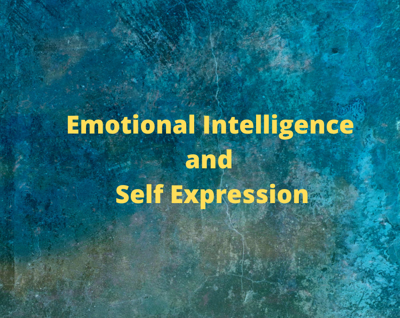 Emotional Intelligence and Self Expression
