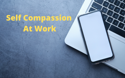 Self Compassion At Work